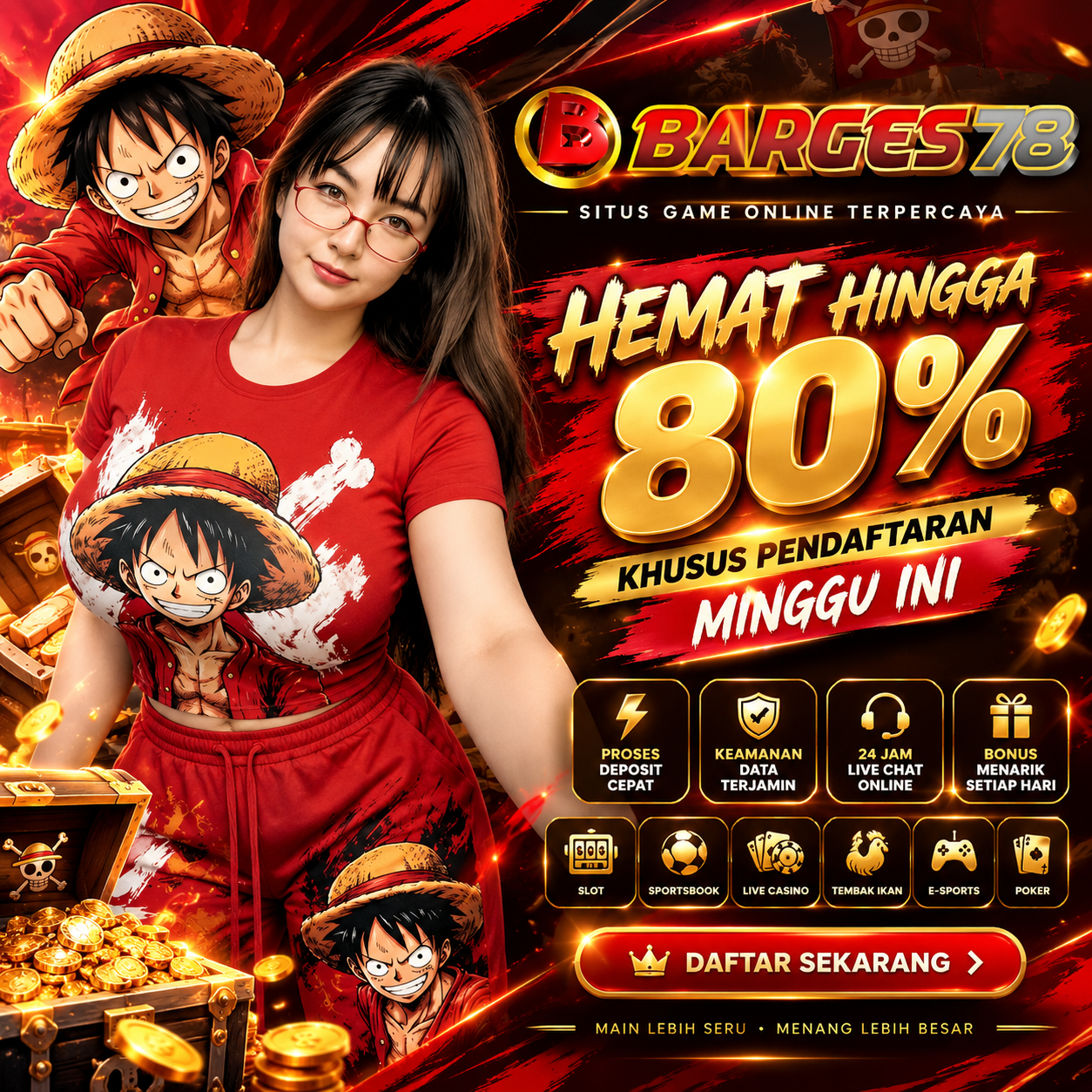 BARGES78: Hemat Hingga 80% Khusus Pendaftaran Minggu Ini